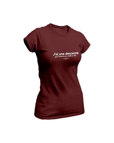 T-shirt - J'ai Une Descente...